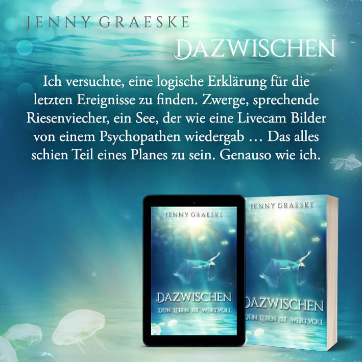 Text Teaser Dazwischen von Jenny Graeske Nummer 1