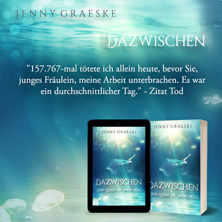 Text Teaser Dazwischen von Jenny Graeske Nummer 4