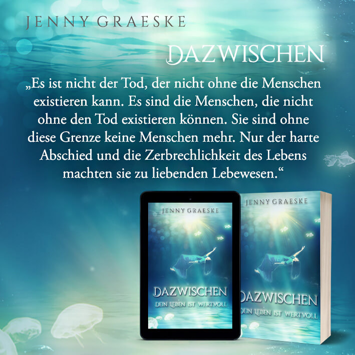 Text Teaser Dazwischen von Jenny Graeske Nummer 5