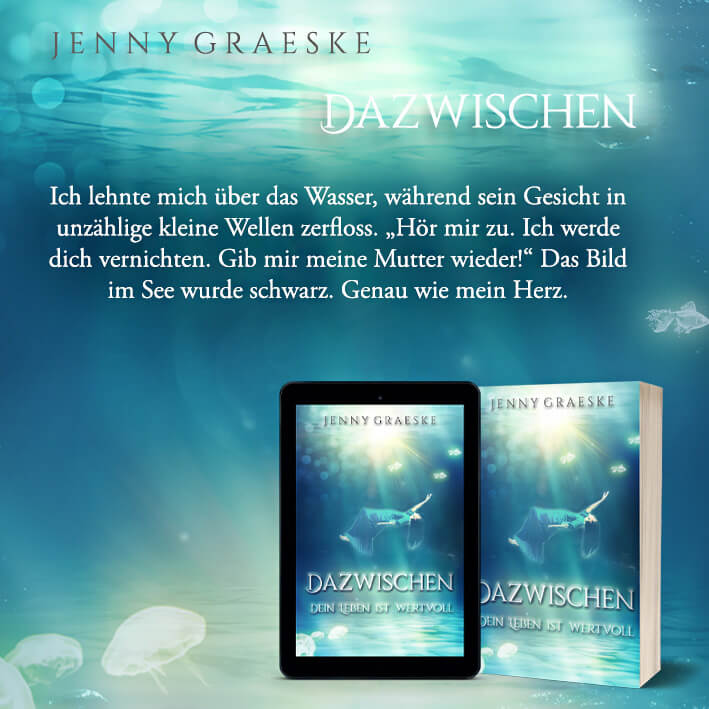 Text Teaser Dazwischen von Jenny Graeske Nummer 8